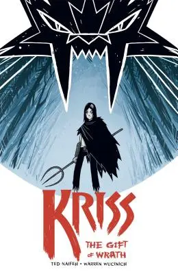 Kriss, Volumen 1: El don de la ira - Kriss, Volume 1: The Gift of Wrath