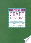 Nonfiction Craft Lessons: Teaching Information Writing K-8