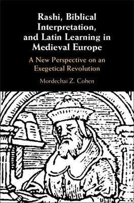 Rashi, interpretación bíblica y aprendizaje del latín en la Europa medieval - Rashi, Biblical Interpretation, and Latin Learning in Medieval Europe