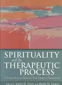 Espiritualidad y proceso terapéutico: Un recurso integral desde la admisión hasta la finalización - Spirituality and the Therapeutic Process: A Comprehensive Resource from Intake to Termination