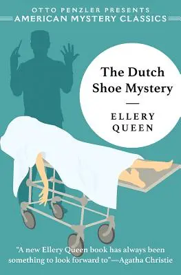 El misterio del zapato holandés: Un misterio de Ellery Queen - The Dutch Shoe Mystery: An Ellery Queen Mystery