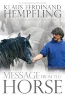 Mensaje del caballo - Message from the Horse