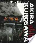 Las películas de Akira Kurosawa, tercera edición, ampliada y actualizada - The Films of Akira Kurosawa, Third Edition, Expanded and Updated