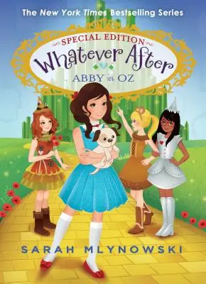 Abby en Oz (Edición Especial Whatever After #2), 2 - Abby in Oz (Whatever After Special Edition #2), 2