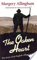 Oaken Heart - La historia de un pueblo inglés en guerra - Oaken Heart - The Story of an English Village at War