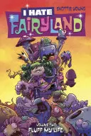 Odio Fairyland Volumen 2: Fluff My Life - I Hate Fairyland Volume 2: Fluff My Life