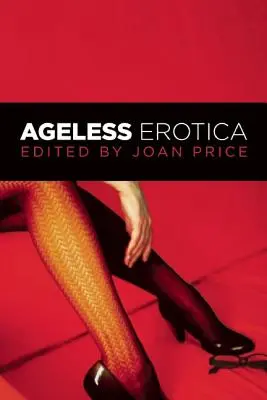 Erotismo sin edad - Ageless Erotica