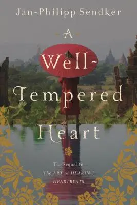 Un corazón bien templado - A Well-Tempered Heart