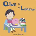 Clive es bibliotecario - Clive Is a Librarian