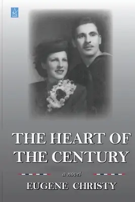 El corazón del siglo - The Heart of the Century