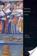 Medicina medieval: Un lector - Medieval Medicine: A Reader