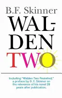 Walden Dos - Walden Two