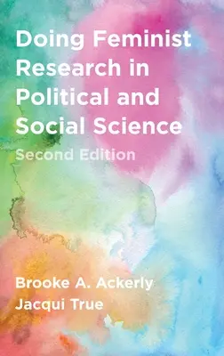 La investigación feminista en ciencias políticas y sociales - Doing Feminist Research in Political and Social Science