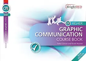 BrightRED Course Book CfE Higher Graphic Communication - Nueva edición - BrightRED Course Book CfE Higher Graphic Communication - New Edition