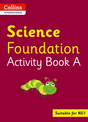 Collins International Foundation - Collins International Science Foundation Activity Book a