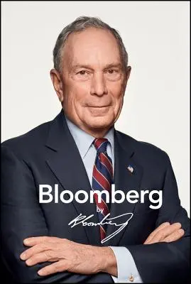 Bloomberg by Bloomberg, revisado y actualizado - Bloomberg by Bloomberg, Revised and Updated