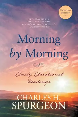 Mañana a mañana: Lecturas devocionales diarias - Morning by Morning: Daily Devotional Readings