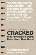 Cracked - Por qué la psiquiatría hace más mal que bien - Cracked - Why Psychiatry is Doing More Harm Than Good