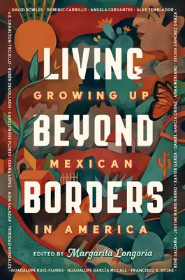 Vivir más allá de las fronteras: Crecer como mexicano en América - Living Beyond Borders: Growing Up Mexican in America