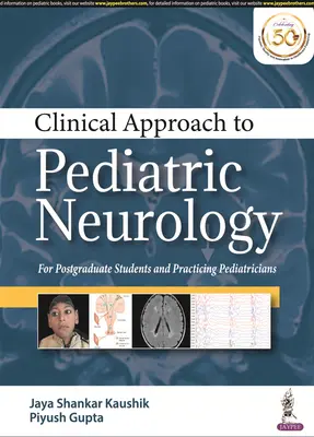 Enfoque Clínico de la Neurología Pediátrica - Clinical Approach to Pediatric Neurology