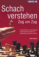 Verstehen Schach Zug um Zug - Schach Verstehen Zug um Zug