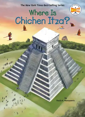 ¿Dónde está Chichén Itzá? - Where Is Chichen Itza?