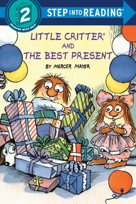 Little Critter y el mejor regalo - Little Critter and the Best Present