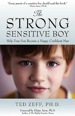 El niño fuerte y sensible - The Strong, Sensitive Boy