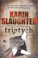 Tríptico - (Serie Will Trent Libro 1) - Triptych - (Will Trent Series Book 1)