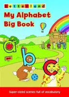 Mi gran libro del alfabeto - My Alphabet Big Book