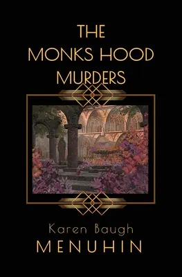 Los asesinatos de Monks Hood: Un misterio de asesinatos de los años 20 con Heathcliff Lennox - The Monks Hood Murders: A 1920s Murder Mystery with Heathcliff Lennox