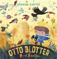 Otto Blotter, observador de aves - Otto Blotter, Bird Spotter