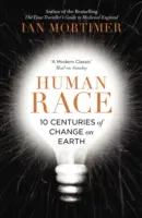 Raza humana - 10 siglos de cambios en la Tierra - Human Race - 10 Centuries of Change on Earth