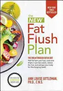 Nuevo plan para eliminar la grasa - New Fat Flush Plan