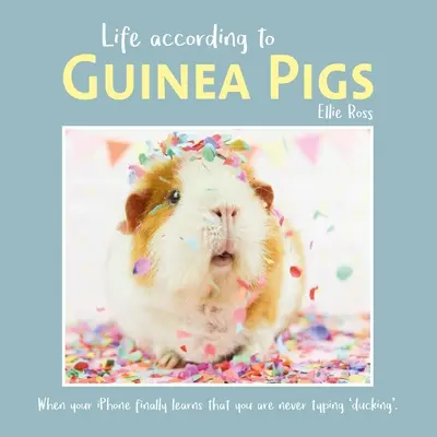 La vida según las cobayas - Life According to Guinea Pigs