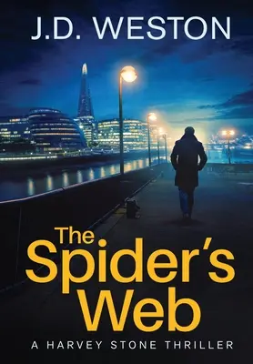 La tela de araña: Un thriller de detectives británicos - The Spider's Web: A British Detective Crime Thriller