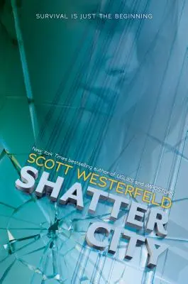 Shatter City (Impostores, Libro 2), 2 - Shatter City (Impostors, Book 2), 2