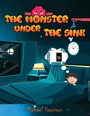 El monstruo bajo el fregadero - The Monster Under The Sink