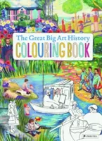 El gran libro para colorear de Historia del Arte - The Great Big Art History Colouring Book