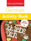 ¡Willkommen! 2 Curso intermedio de alemán - Libro de actividades - Willkommen! 2 German Intermediate course - Activity Book