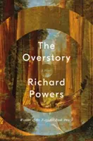 Historia general - The Overstory