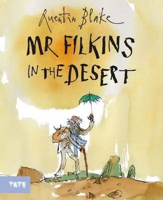 El Sr. Filkins en el desierto - Mr. Filkins in the Desert