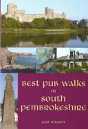 Los mejores paseos por los pubs del sur de Pembrokeshire - Best Pub Walks in South Pembrokeshire