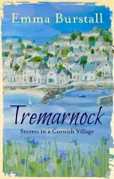 Tremarnock, 1: Secretos en un pueblo de Cornualles - Tremarnock, 1: Secrets in a Cornish Village