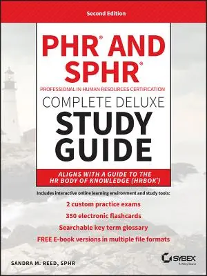 Phr and Sphr Professional in Human Resources Certification Guía de estudio completa de lujo: Exámenes 2018 - Phr and Sphr Professional in Human Resources Certification Complete Deluxe Study Guide: 2018 Exams