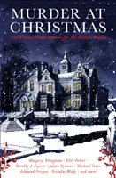 Asesinato en Navidad - Diez historias clásicas de crímenes para estas fiestas - Murder at Christmas - Ten Classic Crime Stories for the Festive Season