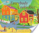 Todos Cocinan Arroz - Everybody Cooks Rice