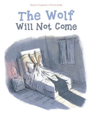 El lobo no vendrá - The Wolf Will Not Come