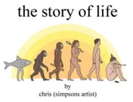 La historia de la vida ((Simpsons Artist) Chris) - The Story of Life ((Simpsons Artist) Chris)