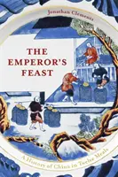 El festín del emperador - Emperor's Feast